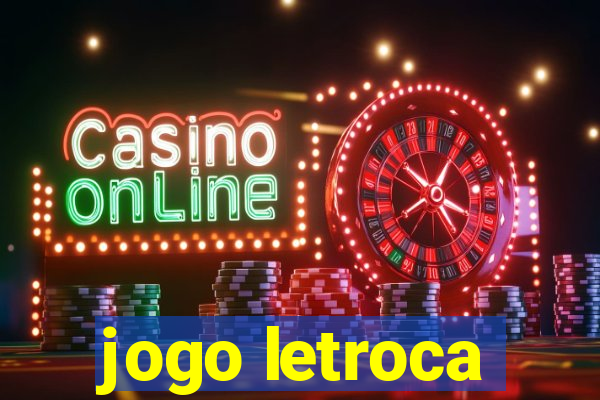 jogo letroca